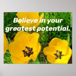 Glauben Sie an Ihr Bestes Potenzial. Poster