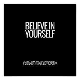 Glauben Sie an Ihr selbst glänzendes Poster