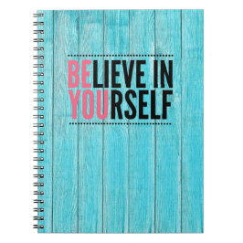 Glauben Sie an Ihr selbst Motivierend Notebook Notizblock