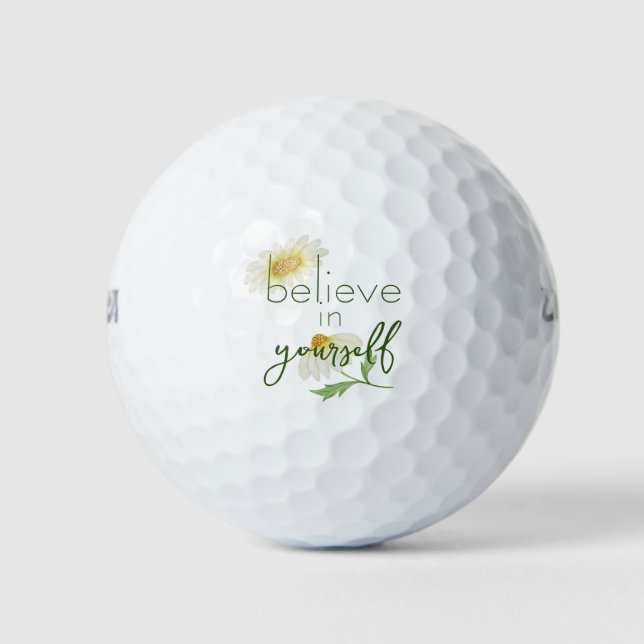 Glauben Sie an Ihre eigenen Zitate Golfball (Vorderseite)