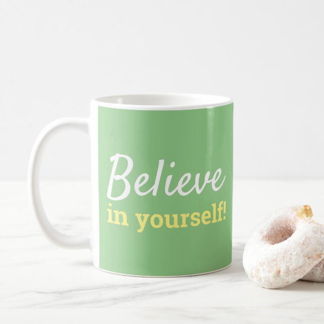 Glauben Sie an Ihre Inspiration Zitat Grün Weiß Kaffeetasse (Mit Donut)