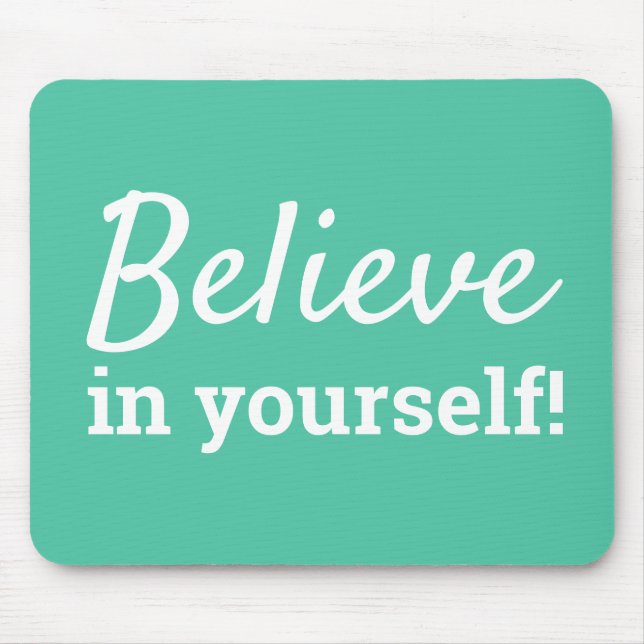 Glauben Sie an Ihre Selbstziffer Trendy Green & Wh Mousepad (Vorne)