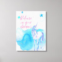 Glauben Sie an Ihre Träume Unicorn