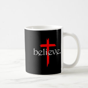 Glauben Sie an Kreuz Christen Jesus Christus Glaub Kaffeetasse