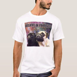 "Glauben Sie an selbst!" Bequemes weiches T-Shirt