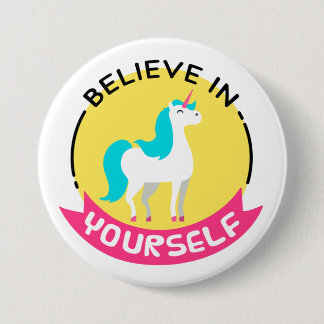 "Glauben Sie an selbst" Unicorn-Abzeichen Button