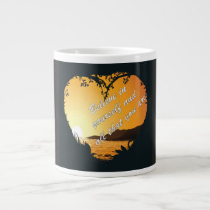 Glauben Sie an sich selbst - Inspiration für Herz Jumbo-Tasse