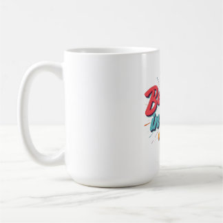 Glauben Sie an Sie Kaffeetasse