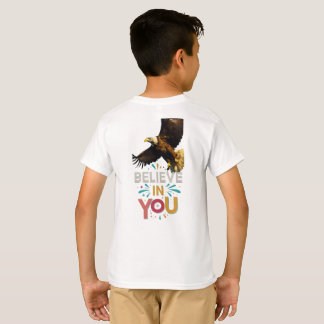 Glauben Sie an Sie" Majestic Eagle Design T-Shirt
