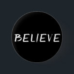 Glauben Sie B&W Button<br><div class="desc">Einfacher Wortknopf für jedermann,  aber am wichtigsten Teenager und junge Erwachsene.
Folgen Sie Signi. für mehr Entwürfe.
Facebook: Signi. Bedeutend</div>