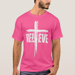 Glauben Sie Christliches Kreuz Jesus Christus Chri T-Shirt