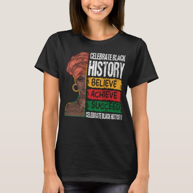 Glauben Sie Erfolg Black History Month stolz T-Shirt (Vorderseite)