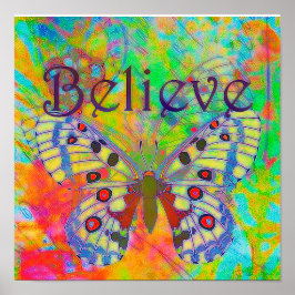 Glauben Sie farbenfrohen Schmetterling hängen Tape Poster
