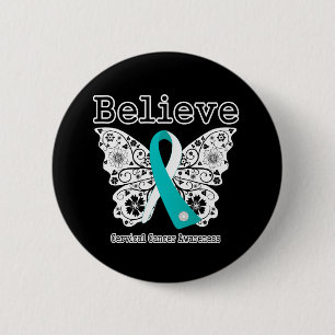 Glauben Sie - Gebärmutterkrebs-Schmetterling Button