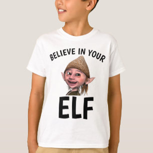GLAUBEN SIE IN IHREN ELF Funny Jungs T - Shirt