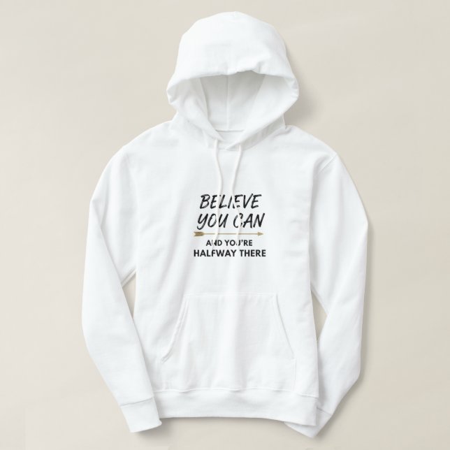 Glauben Sie können  Hoodie (Design vorne)