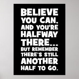 Glauben Sie können - Witziger Erfolg Motivierend Poster