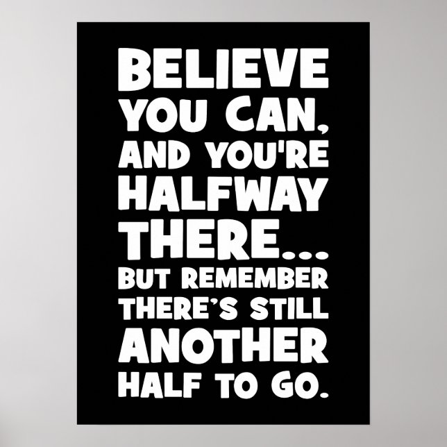 Glauben Sie können - Witziger Erfolg Motivierend Poster (Vorne)