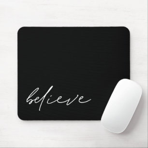 Glauben Sie moderne Handschrift Minimalistisch Bla Mousepad