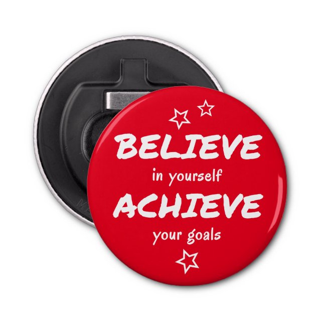 Glauben Sie, motivierend rot zu erreichen Flaschenöffner (Vorderseite)