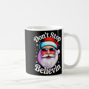 Glauben Sie nicht an den Weihnachtsmann Lustige We Kaffeetasse