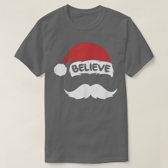 Glauben Sie Weihnachtsmannmütze Zitat mit Mustache T-Shirt (Design vorne)