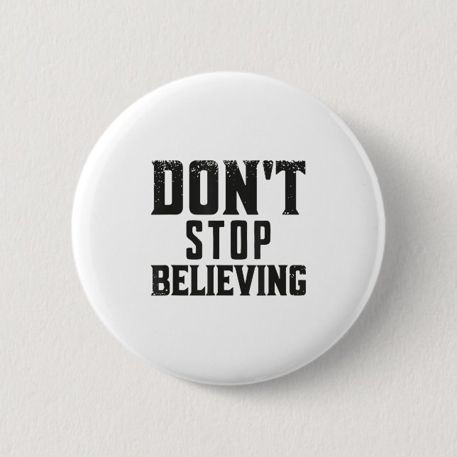 Glauben Sie weiter Motivations  Button (Vorderseite)
