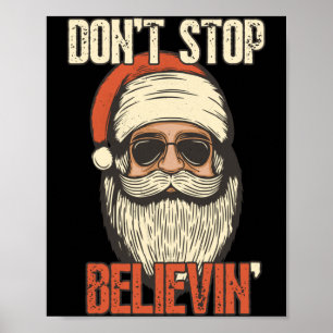 Glauben Sie weiterhin an Santa Vintage Santa Claus Poster
