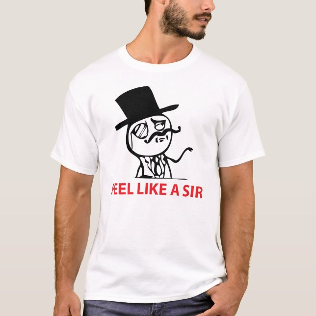 glauben Sie wie ein Sir T-Shirt (Vorderseite)