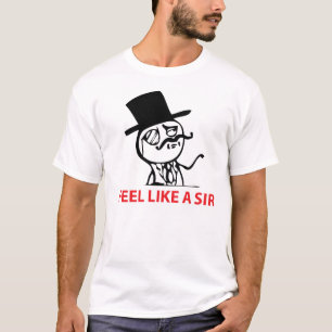 Glauben Sie wie ein Sir T-shirt