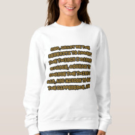 Glaubensbasierte Gebetskorrektur für Frauen Sweatshirt