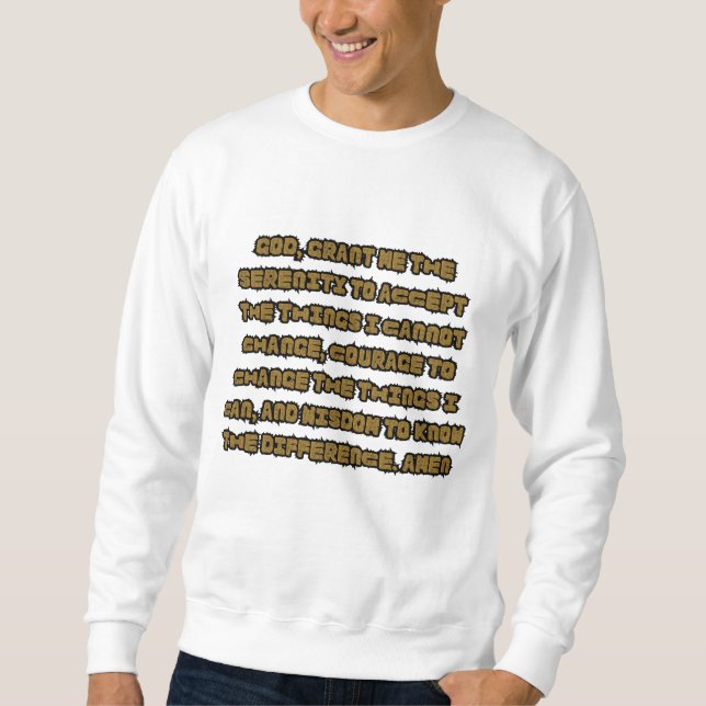 Glaubensbasierte Gebetskorrektur Männerquote Sweatshirt (Vorderseite)