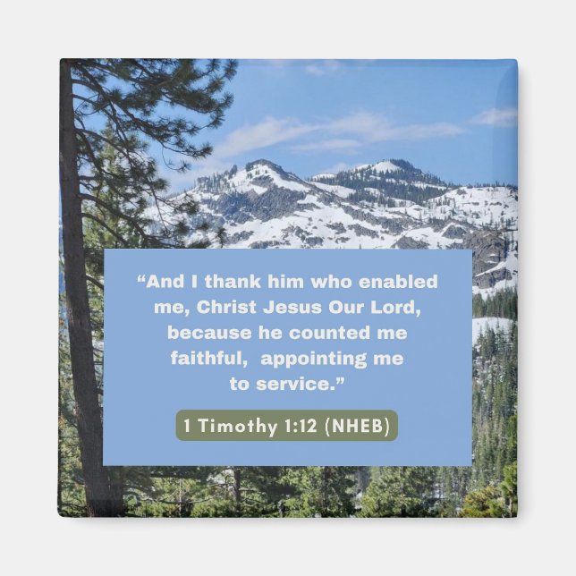 Glaubensnachricht - Bibelverse - 1 Timothy 1:12 - Magnet (Vorne)
