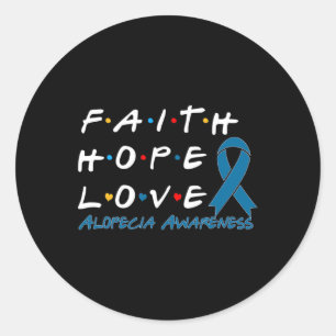 Glaubensstiftung Liebe Alopecia Bewusstsein 2 Runder Aufkleber