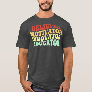 Gläubiger Motivator Erzieher Lehrer rette T-Shirt