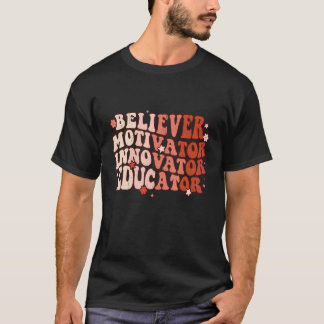 Gläubiger Motivator Innovator Erzieher Retro Lehre T-Shirt
