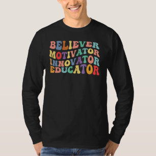 Gläubiger Motivator Innovator Erzieher Retro Lehre T-Shirt