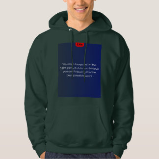 Glaubst du, dass du es bist? hoodie
