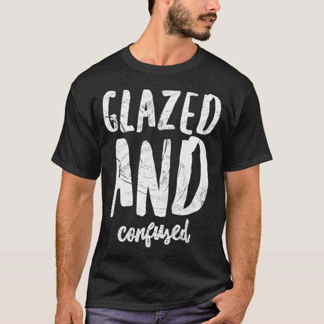 Glazed  Confused Funny Ceramics Pottery T-Shirt (Vorderseite)
