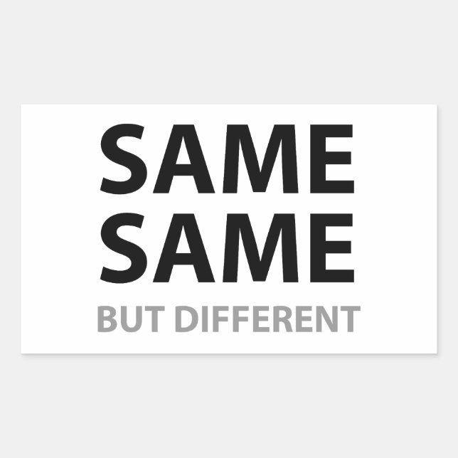 GLEICH, aber anders Rechteckiger Aufkleber (Vorderseite)