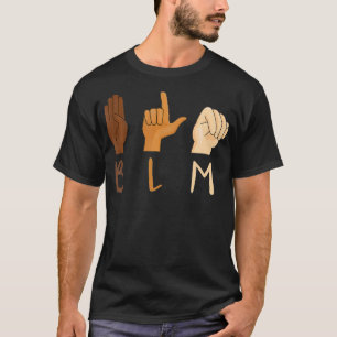 Gleichberechtigung ASL-Geste BLM-Geschenk T-Shirt