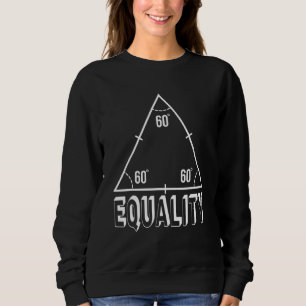 Gleichberechtigung der Rechte der sozialen Gerecht Sweatshirt