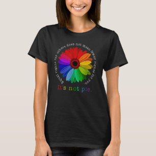 Gleichberechtigung für andere Gemein nicht weniger T-Shirt