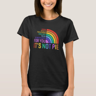 Gleichberechtigung für andere Gemein nicht weniger T-Shirt