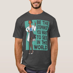 Gleichberechtigung in der Wissenschaft - Unterstüt T-Shirt