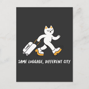 Gleiches Gepäck, andere Stadt, lustige Reisekatze Postkarte