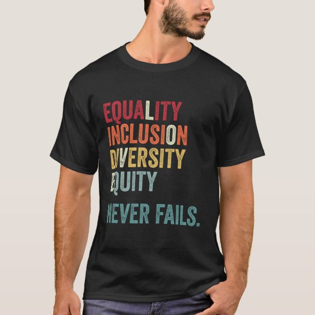 Gleiches Maß für die Einbeziehung von Diversity un T-Shirt (Vorderseite)
