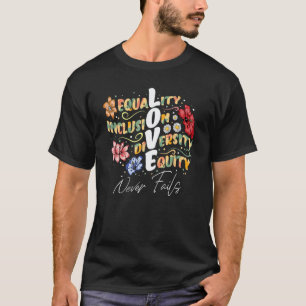 Gleichheit Inklusion Vielfalt Gleichberechtigung L T-Shirt