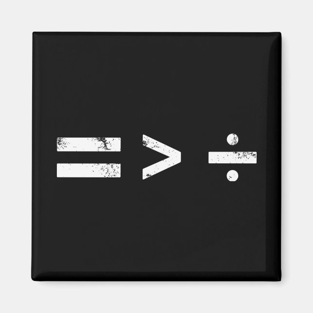 Gleichheit ist größer als AbteilungSoziale Gerecht Magnet (Vorne)