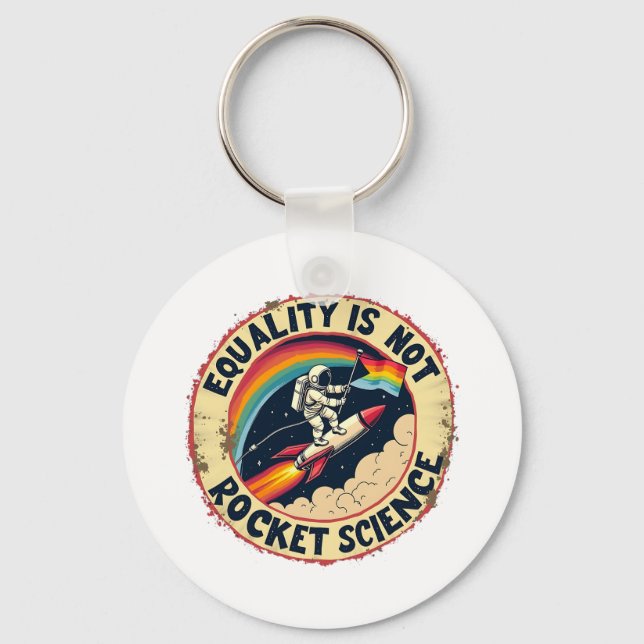 Gleichheit ist kein LGBTQ-Feminismus der Raketenwi Schlüsselanhänger (Vorderseite)